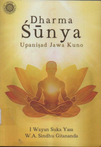 Image of Dharma Sunya: Upanisad Jawa Kuno