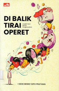 Image of Di Balik Tirai Operet: Langkah Kecil Menuju Panggung Besar