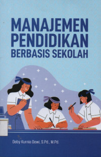Image of Manajemen Pendidikan Berbasis Sekolah