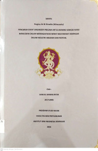 Image of SKR.MUS : Pengaruh Event Organizer Pregina Art & Showbiz Sebagai Aspek Wirausaha Dalam Meningkatkan Minat Masyarakat Denpasar Dalam Industri Hiburan Dan Festival