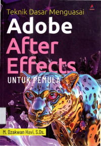 Image of Teknik dasar menguasai Adobe after effects