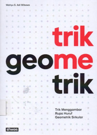 Image of Trik Geometrik: Trik Menggambar Rupa Huruf Geometrik Sirkular