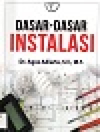 Dasar - Dasar Instalasi