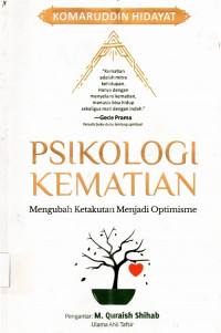 Psikologi Kematian Mengubah Ketakutan Menjadi Optimisme