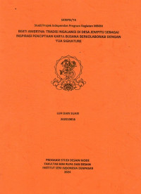 Image of SKR DM : Bekti Amertha: Ngalangi Di Desa Jempitu Sebagai Inspirasi Penciptaan Katya Busana Berkolaborasi Dengan Yua Signature