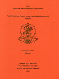 Image of SKR SM : Transformasi motif visual wayang kamasan ke dalam tokoh figuratif