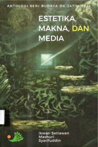Image of Estetika, Makna, dan Media
