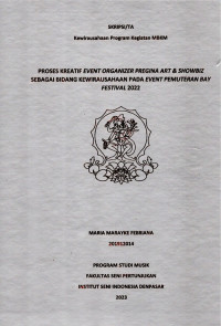 Image of SKR.MUS : Proses Kreatif Event Organizer Pregina Art & Showbiz Sebagai Bidang Kewirausahaan Pada Event Pemuteran Bay Festival 2022
