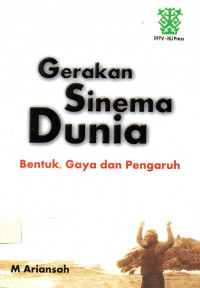 Image of Gerakan sinema dunia bentuk, gaya dan pengaruh