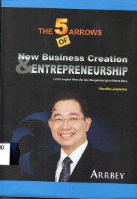 The 5 Arrows of New Busenise Creation & Enterpreneurship