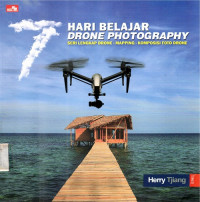 Image of Hari belajar drone photography seri lengkap drone, mapping, komposisi foto drone