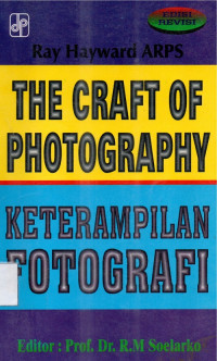 Image of The Craft Of Photography Keterampilan Fotografi