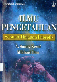 Image of Ilmu pengetahuan sebuah tinjauan filosofis