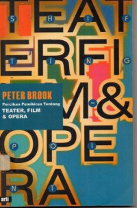 Shifting point percikan pemikiran tentang teater , film dan opera