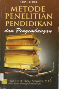 Metode Penelitian Pendidikan dan Pengembangan