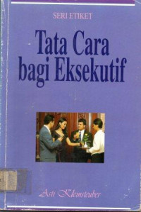 Tata cara bagi eksekutif