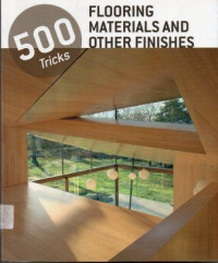 Image of 500 Tricks Flooring  Materials and Other  Finishes