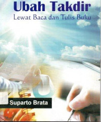 Ubah takdir lewat baca dan tulis buku