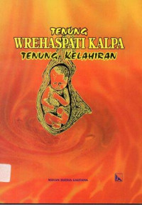 Tenung Wrehaspati Kalpa tenung Kelahiran