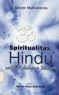 Spiritualitas hindu untuk kehidupan modern