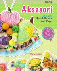 Aksesori Aplikasi flanel, renda,dan payet