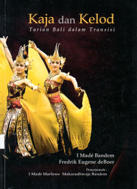 Kaja dan Kelod tarian bali dalam transisi