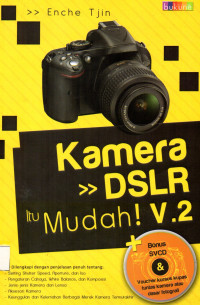 Image of Kamera DSLR itu mudah V.2