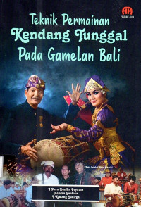 Teknik permainan kendang tunggal pada gamelan bali