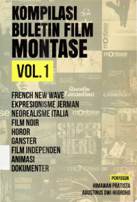 Kompilasi Buletin Film Montase Vol. 1