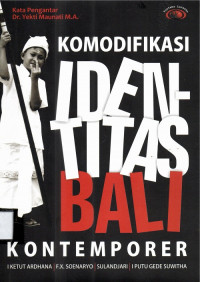 Komodifikasi Identitas Bali