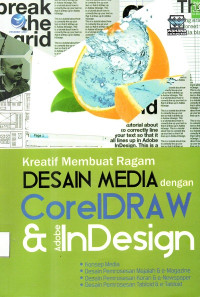 Kreatif membuat ragam desain media dengan coreldraw dan adobe indesingn