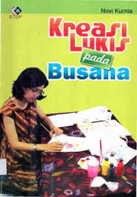 Kreasi Lukis  Pada Busana