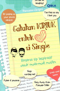 Catatan kriuk untuk si single