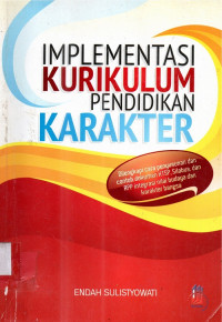 Implementasi kurikulum pendidikan karakter
