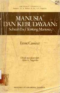 Manusia dan kebudayaan : sebuah esei tentang manusia