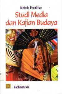 Metode Penelitian Studi media dan kajian budaya