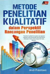 Metode Penelitian Kualitatif dalam Perspektif Rancangan Penelitian