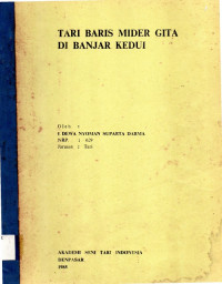 TARI   :  TARI BARIS MIDER GITA DI BANJAR KEDUI