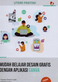 Image of Mudah Belajar Desain Grafis Dengan Aplikasi Canva