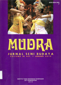 Mudra: Jurnal Seni Budaya Volume 25 No 1 Januari 2010