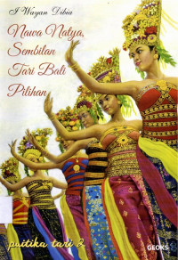 Nawa Natya Sembilan Tari Bali Pilihan