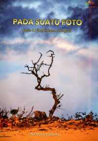 Image of Pada Suatu Foto Cerita & Filosofi Dalam Fotografi