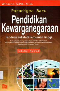 Image of Paradigma baru pendidikan kewarganegaraan panduan kuliah di perguruan tinggi