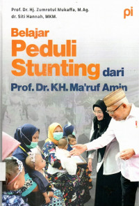Belajar Peduli Stunting dari Prof. Dr. KH.Ma'ruf Amin