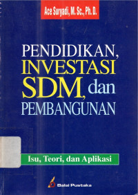 Pendidikan investasi SDM dan pembangunan