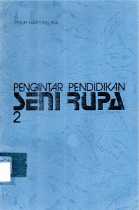Pengantar pendidikan seni rupa 2