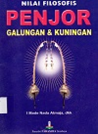 Image of Nilai Filosofis Penjor Galungan & Kuningan