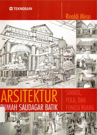Arsitektur Rumah Saudagar Batik