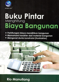 Buku pintar menghitung biaya bangunan