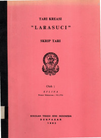 Image of Skrip Tari: Tari Kreasi Larasuci